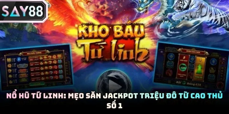 Nổ Hũ Tứ Linh